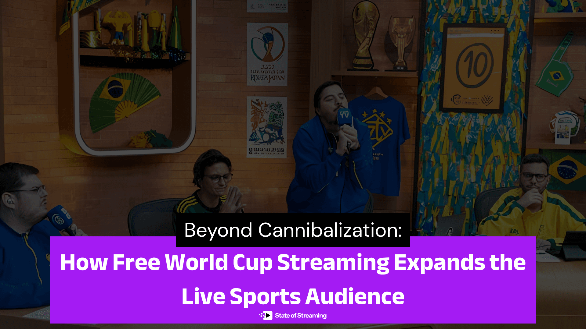 Beyond Cannibalization: How Free World Cup Streaming Expands the Live Sports Audience